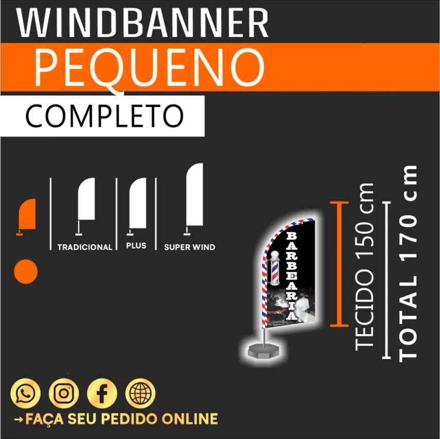 WIND BANNER PEQUENO (PEDIDOS NA TERÇA, ENTREGA NO SÁBADO)